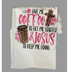 GIVE ME COFFEE & JESUS Custom T-Shirt Adult Unisex Large Christian‎ Blessed